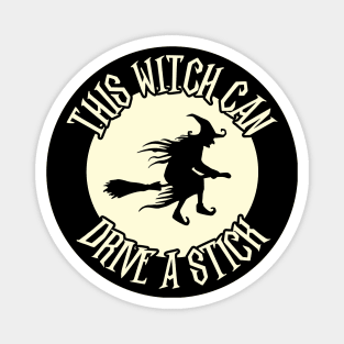 This Witch Can Drive A Stick Halloween Pun Magnet